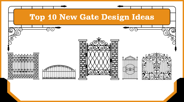 Top 10 gate design ideas for home