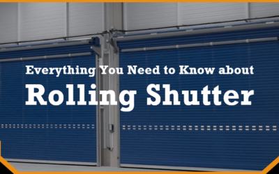 The Complete Guide About the Industrial Rolling Shutter